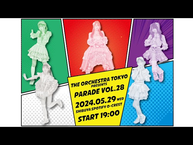 THE ORCHESTRA TOKYO定期公演『PARADE vol.28』