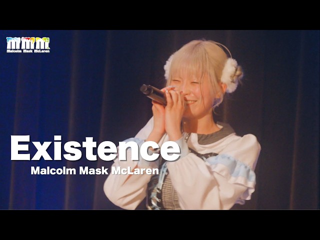 「Existence」ONE MAN LIVE “PULSE” Ver. / Malcolm Mask McLaren