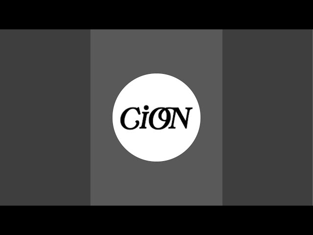 CiON official YouTube Channel がライブ配信中！