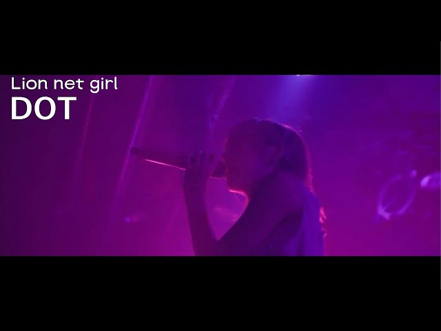 Lion net girl – DOT（LIVE）｜2025.11.25「ForgIVeness heals」@下北沢シャングリラ