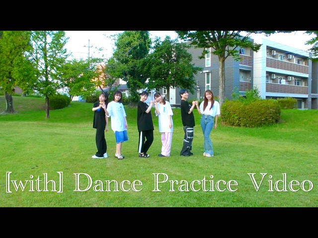 「with」Dance Practice Video