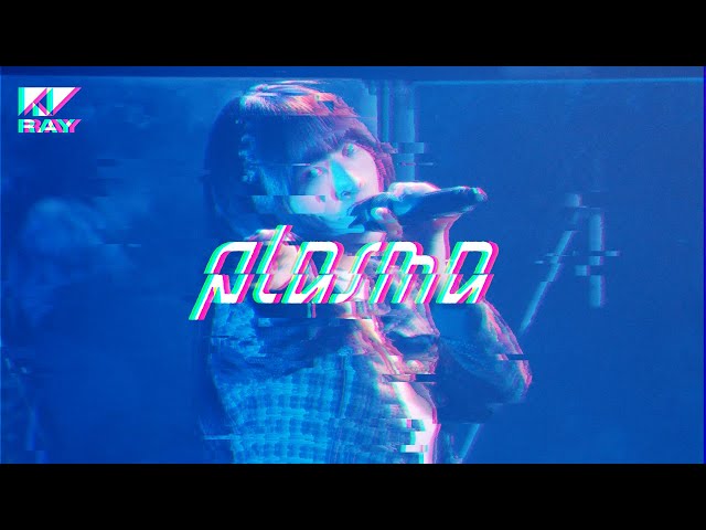 RAY – plasma – 2025/9/21 at LIQUIDROOM